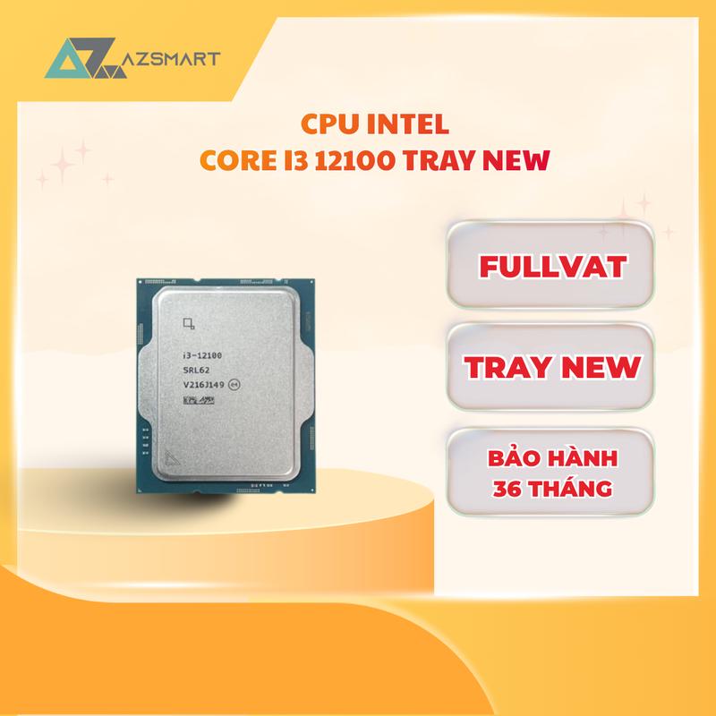 CPU Intel Core i3-12100 Tray 4 Nhân 8 Luồng BH 36 Tháng Full VAT, Hiệu Năng Cao Azsmart PC
