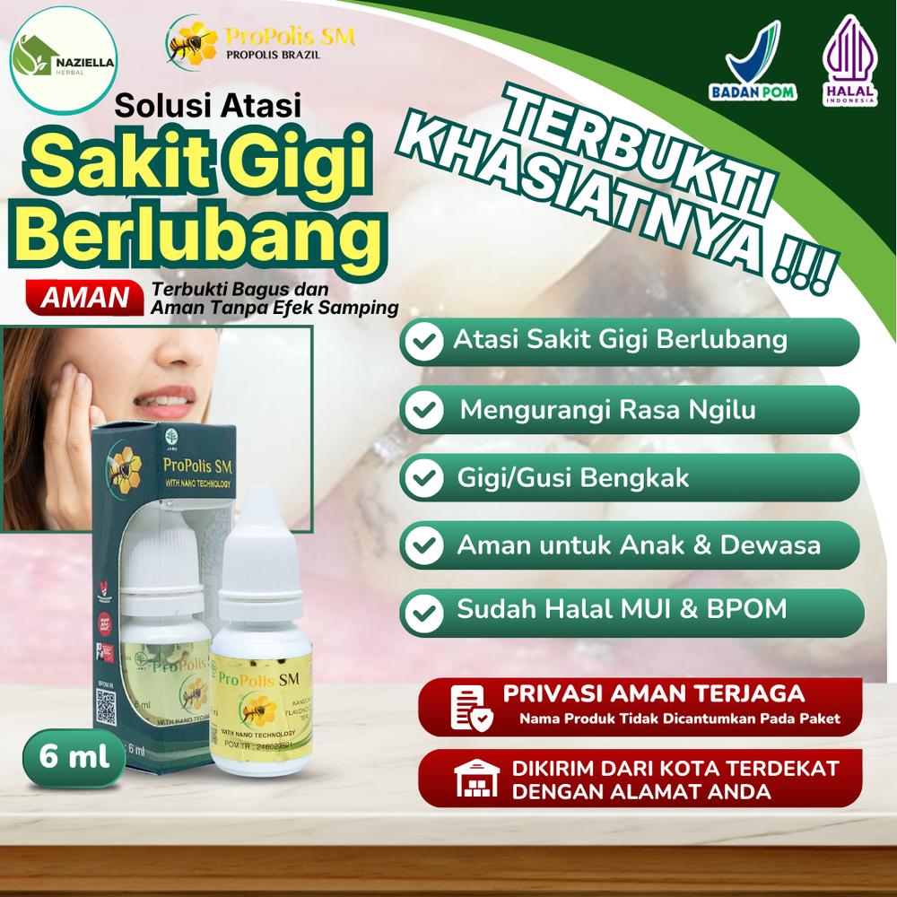 Herbal atasi Sakit Gigi Berlubang Gigi Ngilu Gigi Bengkak Radang Gusi Untuk Dewasa dan Anak  - Propolis SM Original - 1 BTL (HARGA NORMAL)
