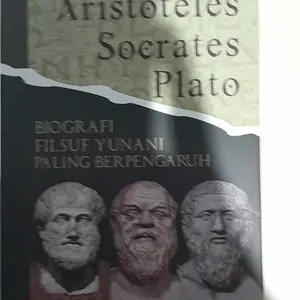 Buku Aristoteles Socrates Plato: Biografi Filsuf Yunani Paling Berpengaruh - Embrase