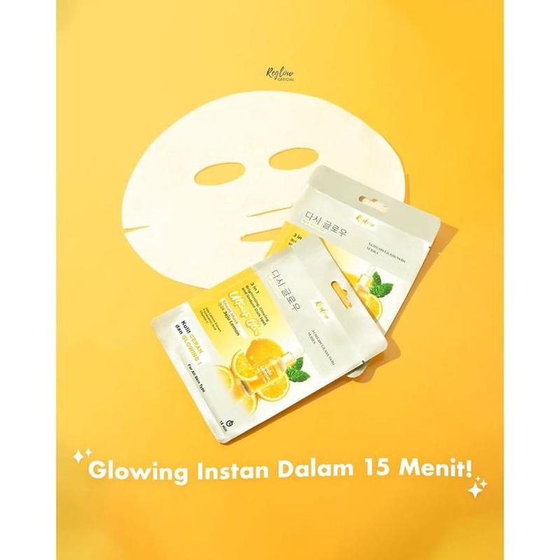 Reglow Sheet Mask 25 g / Masker Wajah 3in1 Ultimate Glow with Jeju Lemon / Mencerahkan Melembabkan Menghilangkan Flek Hitam Muka 2