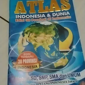 Atlas Indonesia & Dunia Edisi Terbaru 38 Provinsi di Indonesia Bintang Indonesia