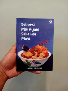 Novel Seporsi Mie Ayam Sebelum Mati By Brian Khrisna