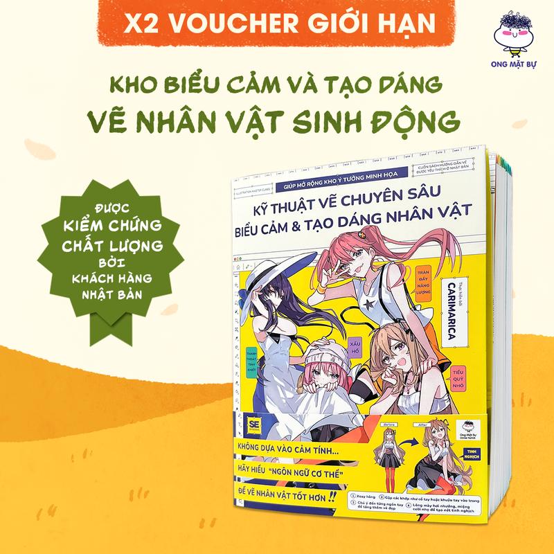 Sách Kỹ Thuật Vẽ Chuyên Sâu Biểu Cảm Và Tạo Dáng Nhân Vật Giúp Mở Rộng Kho Ý Tưởng Minh Họa - Ong Mặt Bự x Carimarica