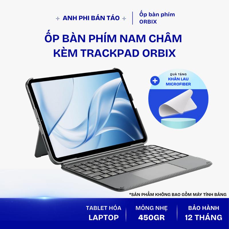 [Deal Livestream] [Tặng khăn lau màn Microfiber] Ốp bao da bàn phím nam châm kèm trackpad Orbix cho máy tính bảng