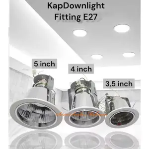 Downlight 3 inch / 4 inch / 5 inch Fitting E27 Dua Kaki Putih Silver Kap Rumah Lampu