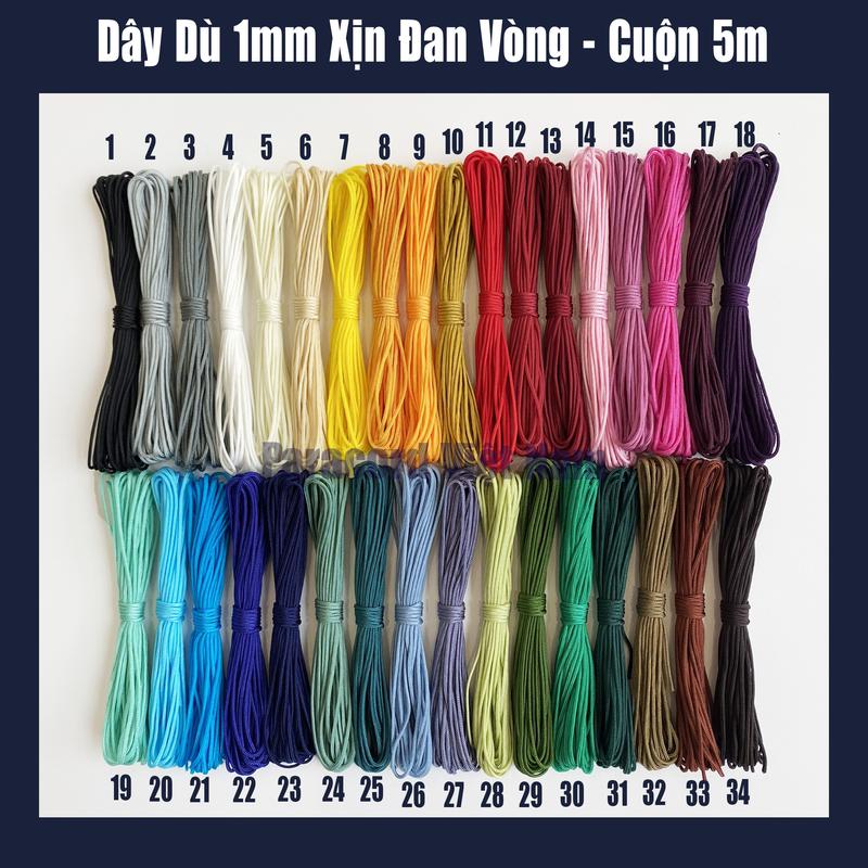    DÂY XỊN   dây dù 1mm đan vòng tay - cuộn 5 mét 