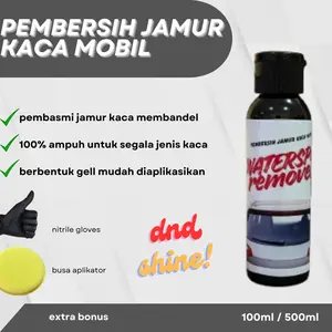 Pembersih Jamur Kaca Mobil DND SHINE Waterspot Remover 100ml car kendaraan Microfiber