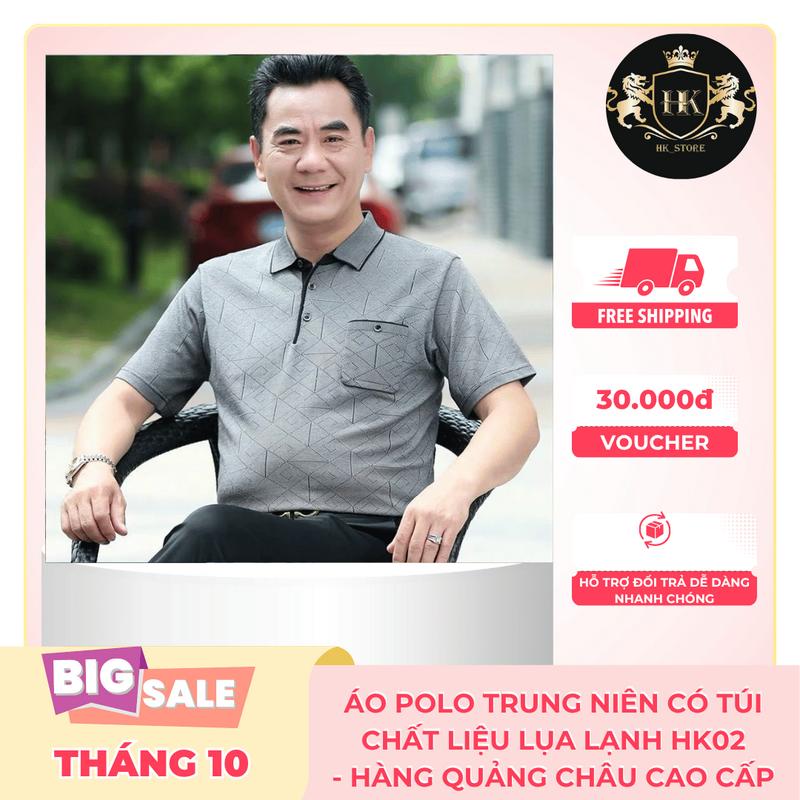 [HK Store] Áo Polo Nam Trung Niên Ngắn Tay Có Túi Tặng Bố Chất Liệu Lụa Lạnh Cao Cấp - HK02 Polo Menswear  lịch lãm