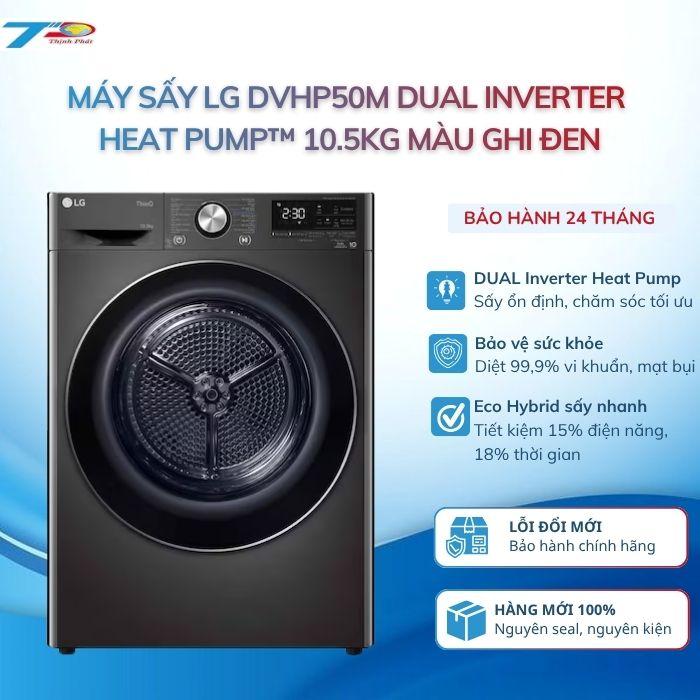 Máy Sấy LG DVHP50M DUAL Inverter Heat Pump 10.5kg Màu Ghi Đen|