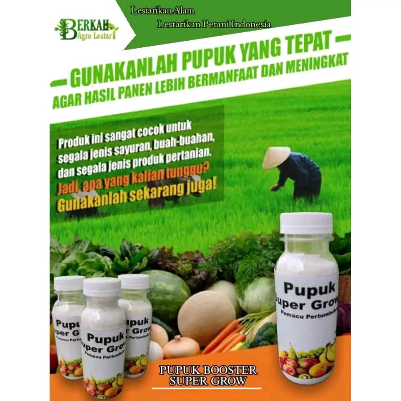 Pupuk super grow membantu meningkatkan hasil pertanian anda. Tanaman 0