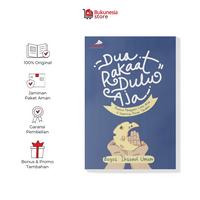 Gambar Bukunesia - Dua Rakaat Dulu Aja - Buku Motivasi Islam | Panduan Salat Tahajud & Menggapai Cinta Allah - Karya Bagas Ihsanul Umam dari Bukunesia Store Kab. Sleman 1 Tokopedia
