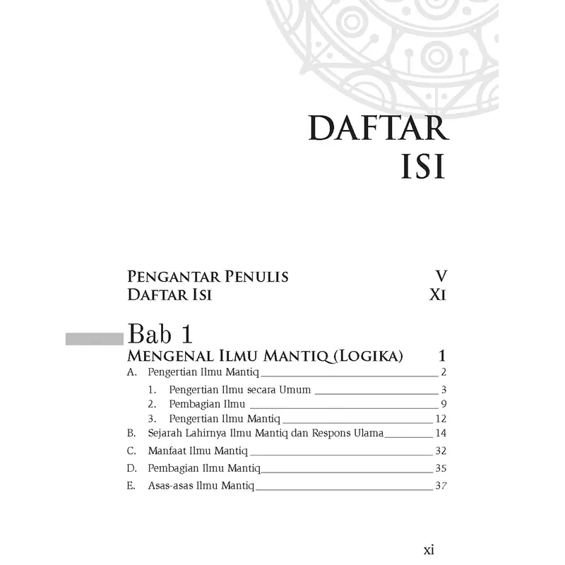 BUKU Ilmu Mantiq : Cara Mudah Memahami Logika Aristoteles dan Al-Ghazali -Rizem Aizid Al-Qur'An 4