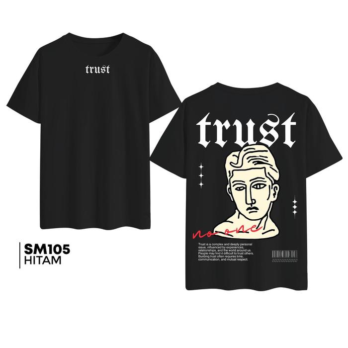 Gambar Cyfclo X Sheila Marcia Baju Kaos Distro SM105 Trust 100% Katun 24s Lengan Pendek Oblong Streetware Outfit untuk Pria Wanita Warna Hitam Putih - Santai - SM105-TRUST-HITAM, S dari Cyfclo Apparel Kota Tangerang 5 Tokopedia