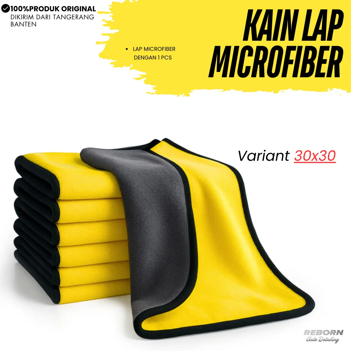 Kain Lap Microfiber 30x30 Multifungsi Daya Serap Tinggi Car Kendaraan Menyerap Air Cepat Aman Ramah Lingkungan by Reborn Auto Detailing