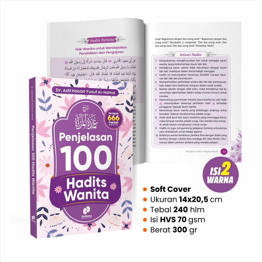 Buku Penjelasan 100 Hadits Wanita - Umdatul Mar'ah Zaduna - Quran, Muslimah