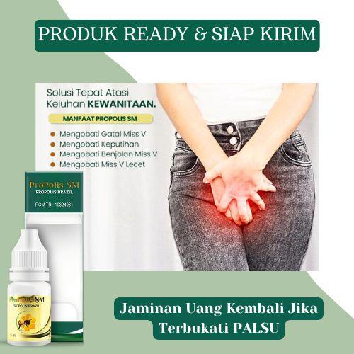 Propolis SM Atasi Miss V Bengkak, Keputihan Gatal Dan Bau, Becek, Benjolan Di Miss V, Penghilang Benjolan Miss V, Jamur Area Kewanitaan, Gatel Miss V, Gatal Selangkangan, Sakit Miss V, Gangguan Kewani