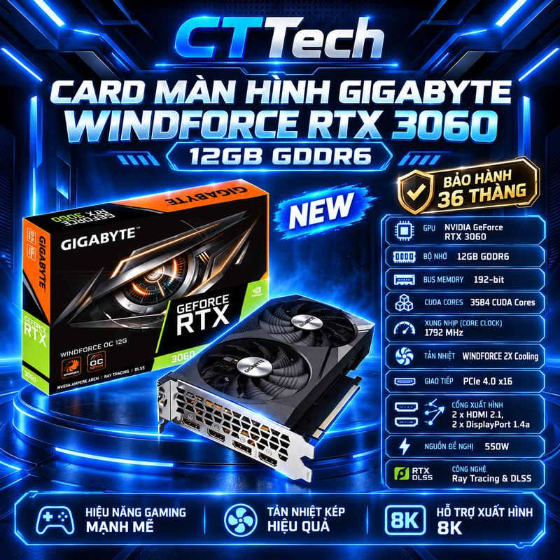 Card Màn Hình GIGABYTE Windforce RTX 3060 12GB GDDR6 OC New Bảo Hành 36 Tháng
