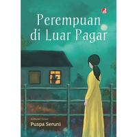 Gambar Buku Perempuan di Luar Pagar - Puspa Seruni - DIVA Press dari DIVA Press Group Kab. Bantul 2 Tokopedia