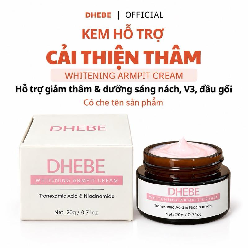 Kem Thâm DHEBE 20G Giúp Hỗ Trợ Cải Thiện Thâm Nách, Bẹn, Vòng Ba, Khuỷu Tay,…