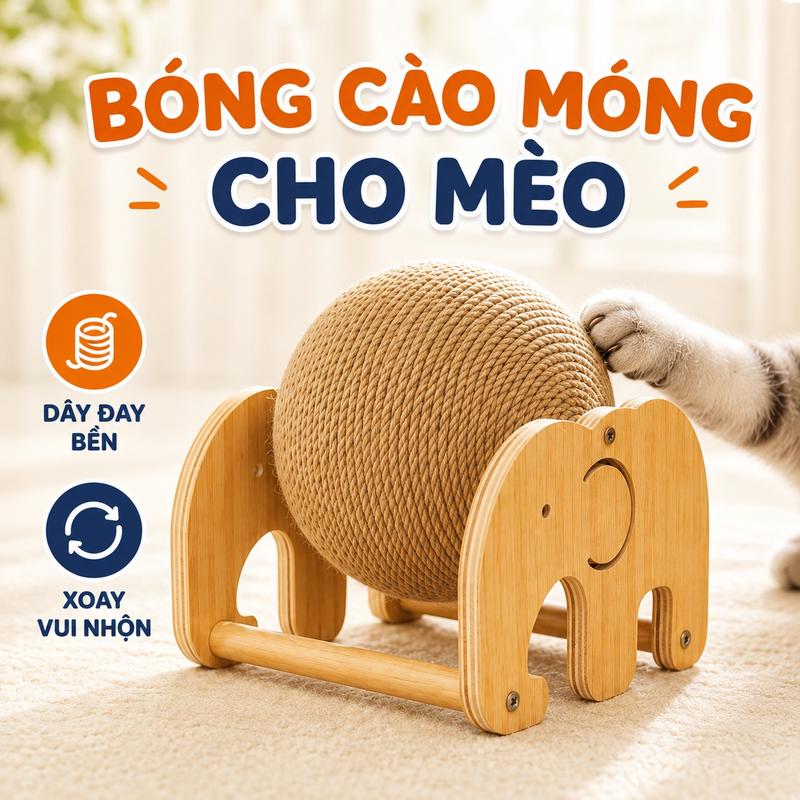 Đồ Chơi Mèo Bóng Cào Móng Sisal Xoay Hai Chiều Hình Voi Khung Gỗ Vững Chắc Giúp Mèo Mài Móng Vui Chơi Giảm Stress