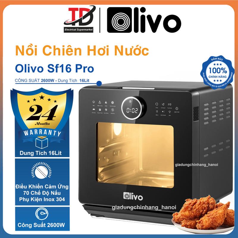 Nồi Chiên Hơi Nước OLIVO SF16 PRO, Bản Pro 2026 Có Tiếng Việt - 70 Chức Năng, Dung Tích 16L - Công Suất 2800W, Hàng chính hãnġ