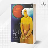 Gambar Buku Estetika Sufistik Amang Rahman - Hajriansyah - Gading dari Singgasana Kata Kab. Bantul 1 Tokopedia
