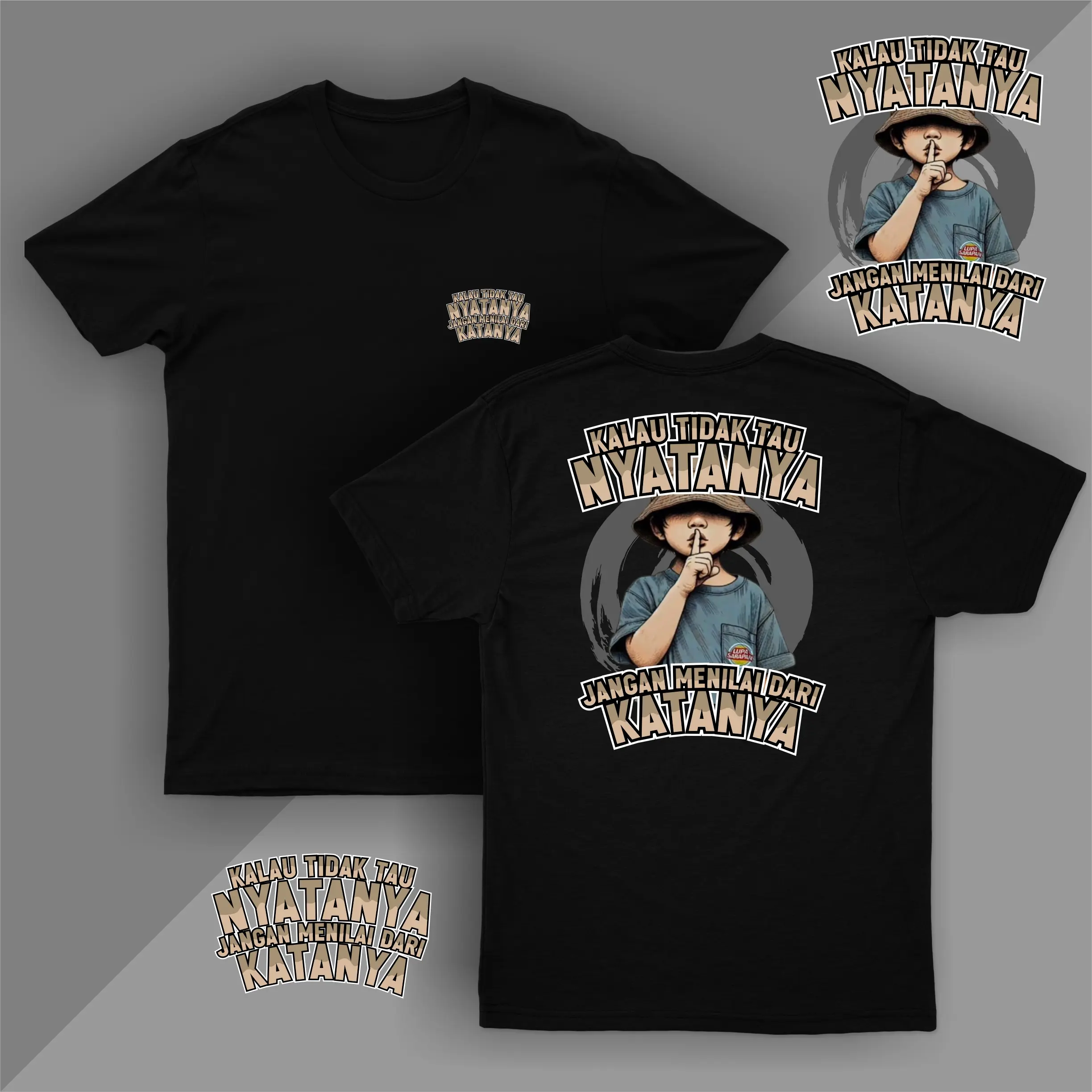 KAOS DISTRO KATA-KATA KALAU TIDAK TAU NYATANYA JANGAN MENILAI DARI KATANYA