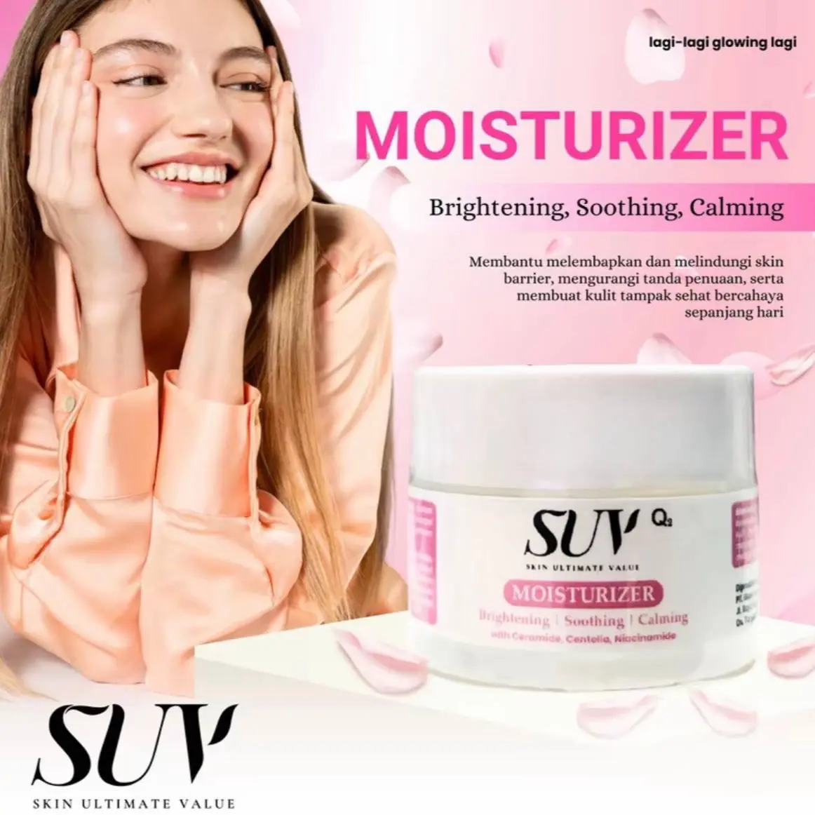 SUV SKINCARE || MOISTURIZER BRIGHTENING, SHOOTING, CALMING
