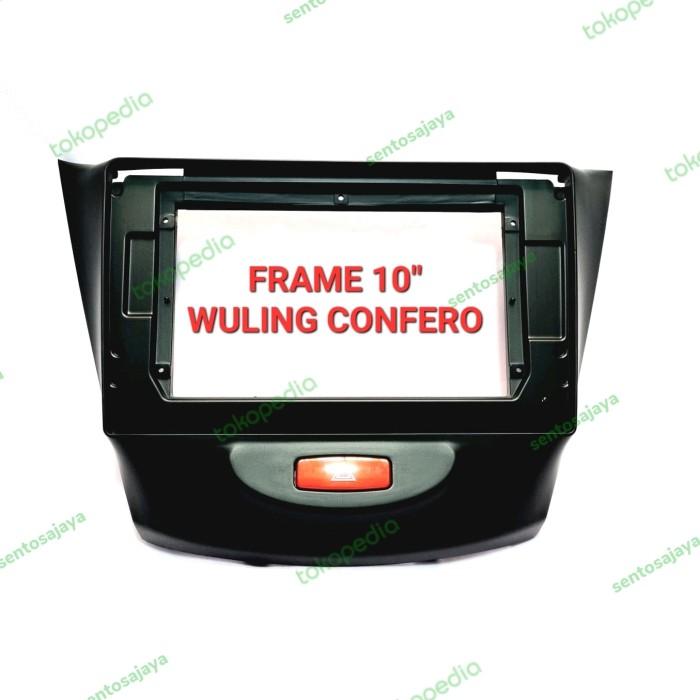 Termurah Frame Head Unit 10 Inch Wuling Confero 3