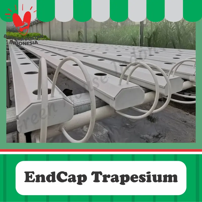 End Cap Gully Trapesium Hidroponik - Green House Indonesia 2
