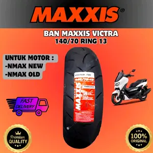 Ban Luar Maxxis Victra ST 140/70-13 Tubeless Cocok Buat Ban Belakanh Nmax Dan Pcx velg ring 13 Tipe Dual Compound