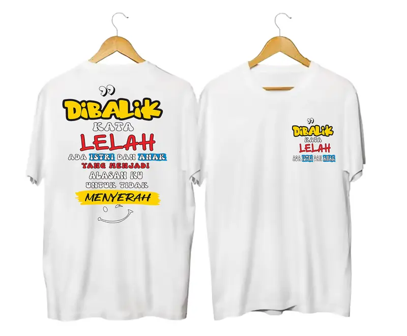 Kaos Dewasa Kata-kata dibalik kata lelah ada istri n anak Atasan Oblong Cowok T-Shirt Lengan Pendek 1641 Distro Katun Lembut Motif jawa Keren Pria Baju Panjang Tangan Polos 8