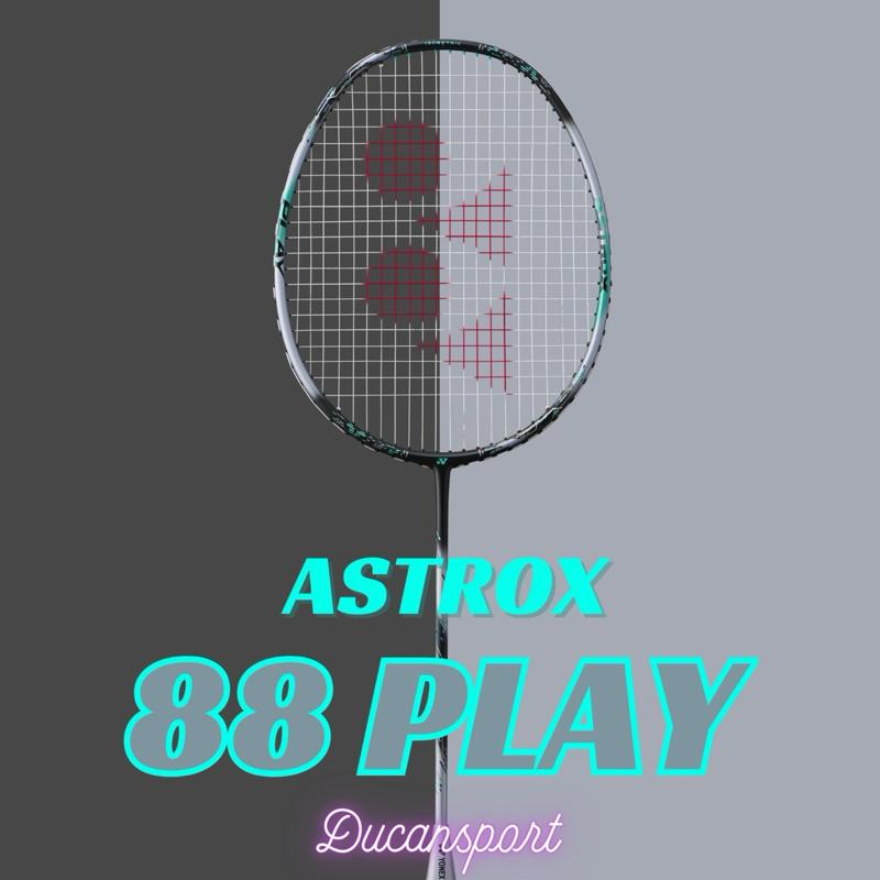 Vợt cầu lông Astrox 88 PLAY 2024 chính hãng + tặng cước