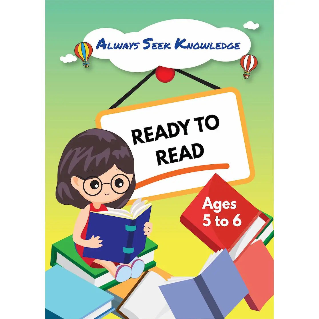 Always Seek Knowledge Ready to Read