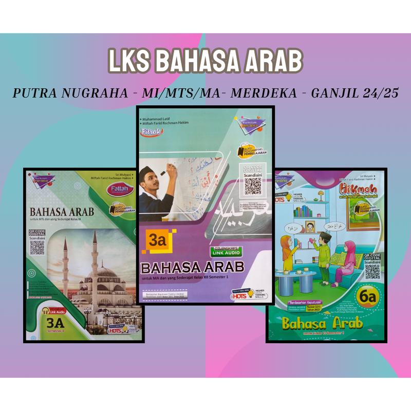 Buku LKS BAHASA ARAB PUTRA NUGRAHA MI MTS MA KMA 3211 Merdeka Ganjil 2024/2025 - Original 0