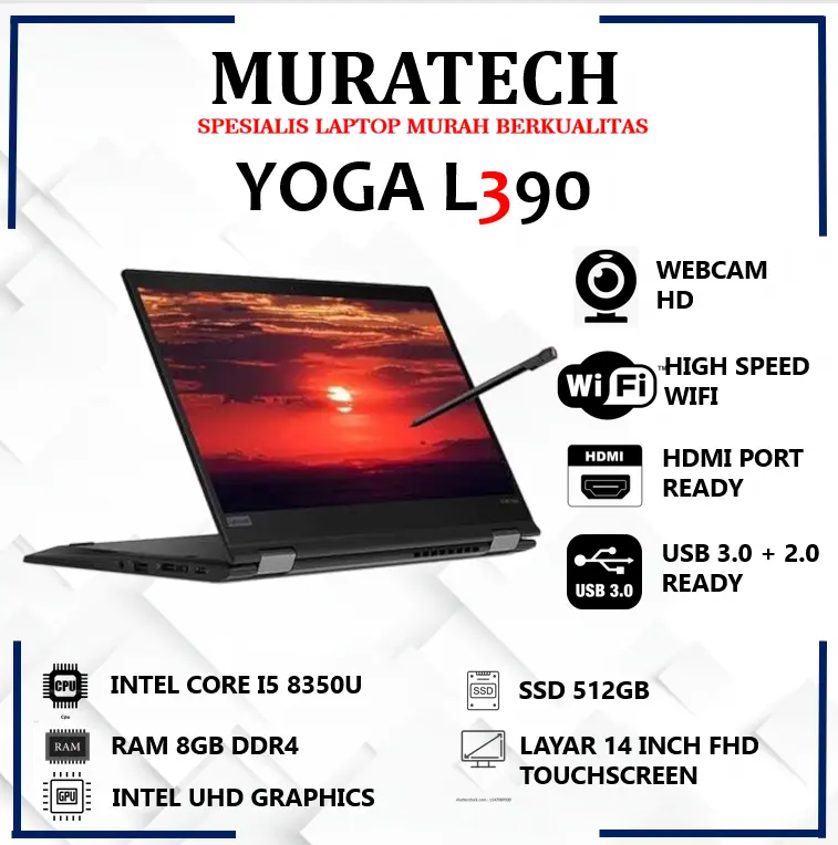 Laptop TP YOGA L390 Core i5 Ram 16GB SSD 512GB Windows 14 Inch Touchscreen Flip