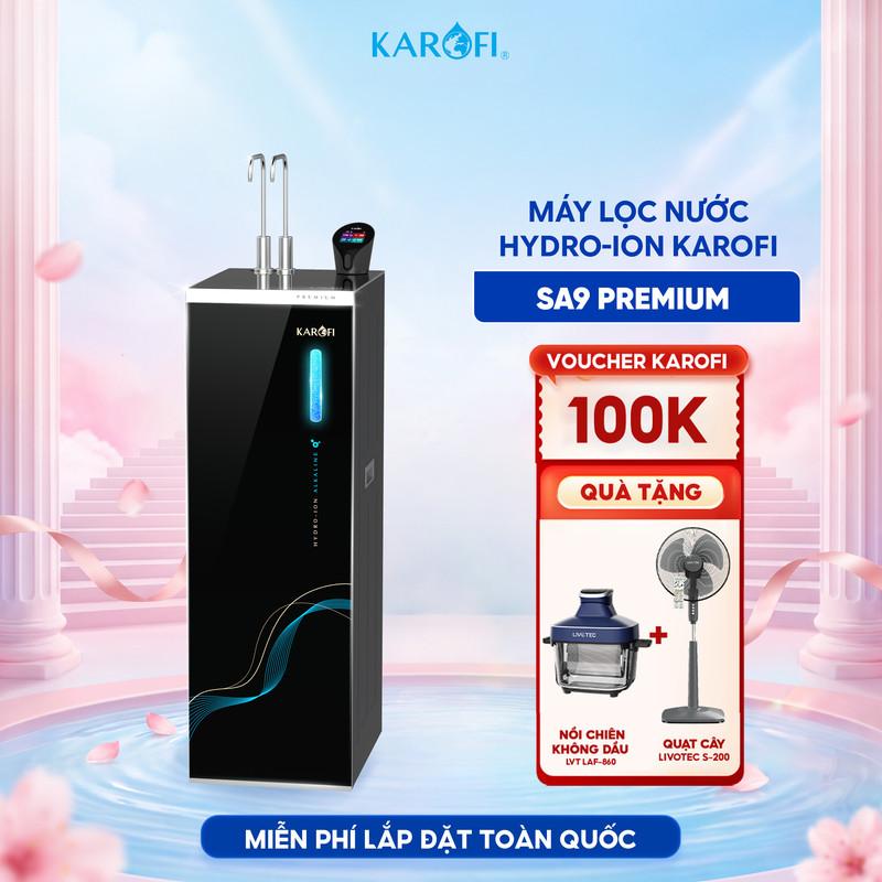 Máy lọc nước nóng lạnh Hydro-ion Kiềm Karofi SA9 PREMIUM