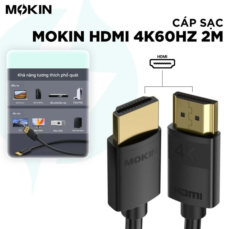 Cáp sạc Mokin HDMI 4K60Hz 2m I Băng Thông 18Gbps, Hỗ Trợ HDR, Dolby Atmos, Dây PVC Cao Cấp I Bảo Hành