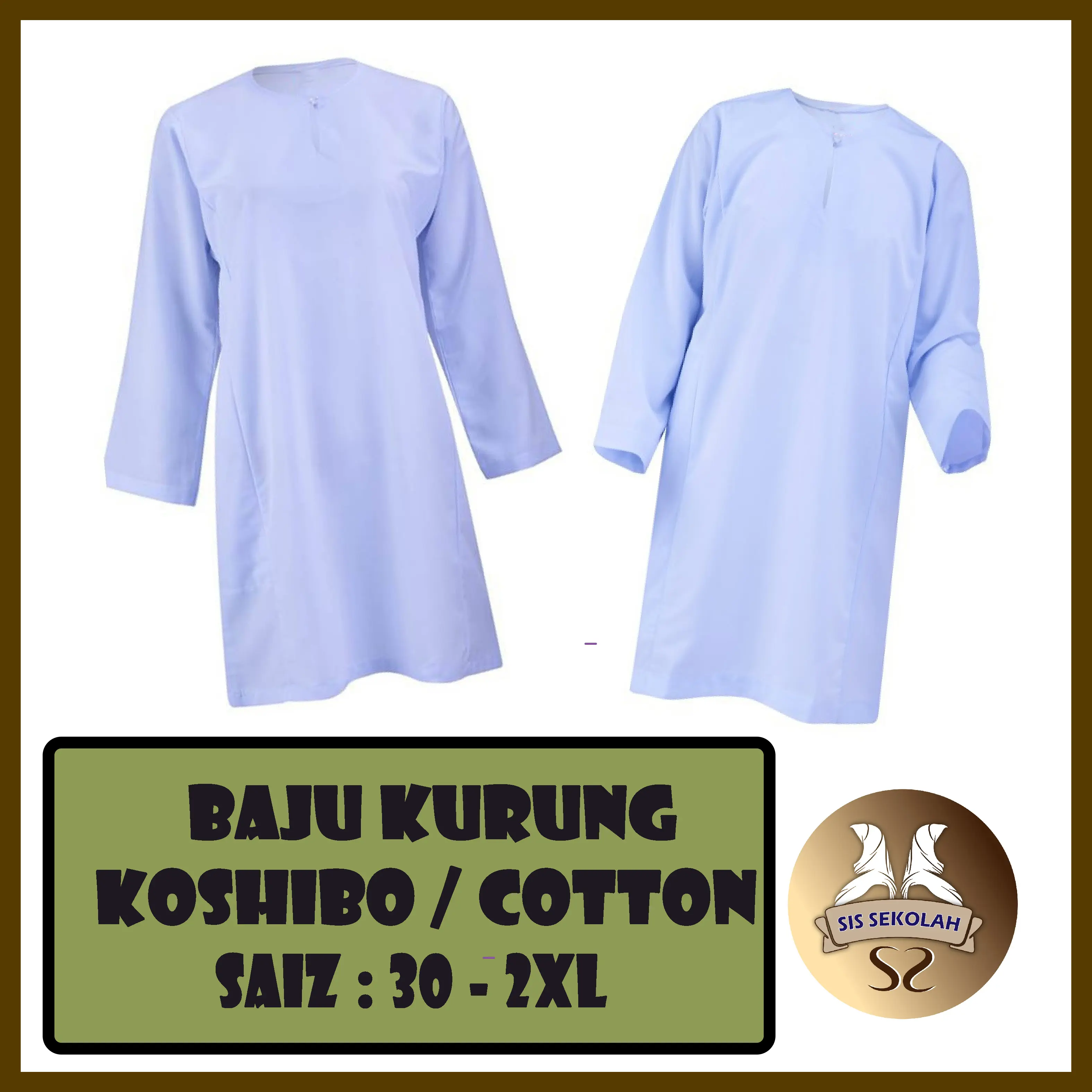 SS BAJU KURUNG ( KOSHIBO/COTTON) PEREMPUAN SEKOLAH RENDAH MENENGAH /BAJU KURUNG LICIN White Clothing
