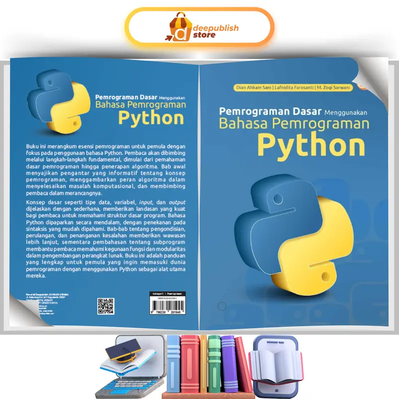 Deepublish - Buku Pemrograman Dasar Menggunakan Bahasa Pemrograman Python - Buku Komputer 5