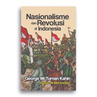 Gambar Buku Nasionalisme dan Revolusi di Indonesia George McTurnan Kahin dari Literasi Kata Kota Yogyakarta 1 Tokopedia