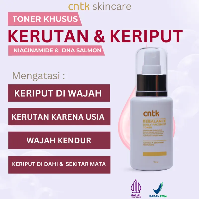 Cntk Toner ANTI KERIPUT & KERUTAN – Kencangkan & Haluskan Kerutan dia area wajah , mata, dahi, sekitar mulut - wajah yg kendur BPOM & Halal 1