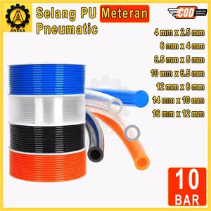 Selang PU Hose PU PREMIUM Per Meter 4mm 6mm 8mm 10mm 12mm 14mm 16mm PolyUrethane Selang Angin / Air