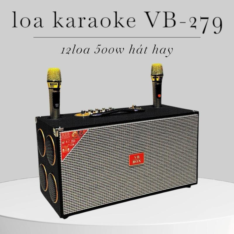  loa karaoke xách tay VB-279 12loa 500w hát hay kèm 2 micro pin sạc 