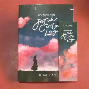 BUKU MOTIVASI / JIKA NANTI KAMU JATUH CINTA LAGI
