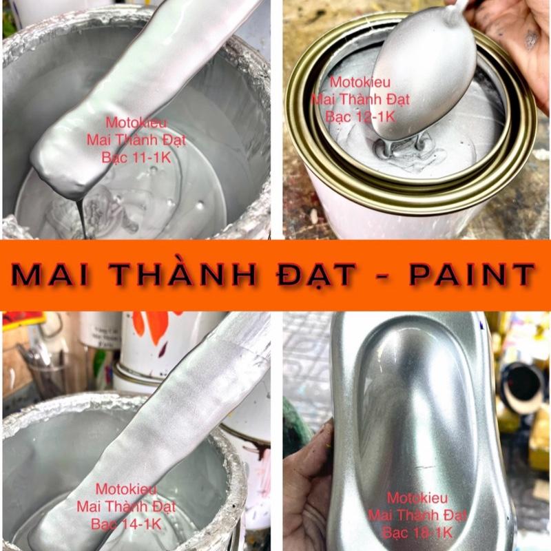 Màu sơn Bạc 11-12-14-16-18-20 1K Sơn oto - xemay Motokieu MaiThànhĐạt