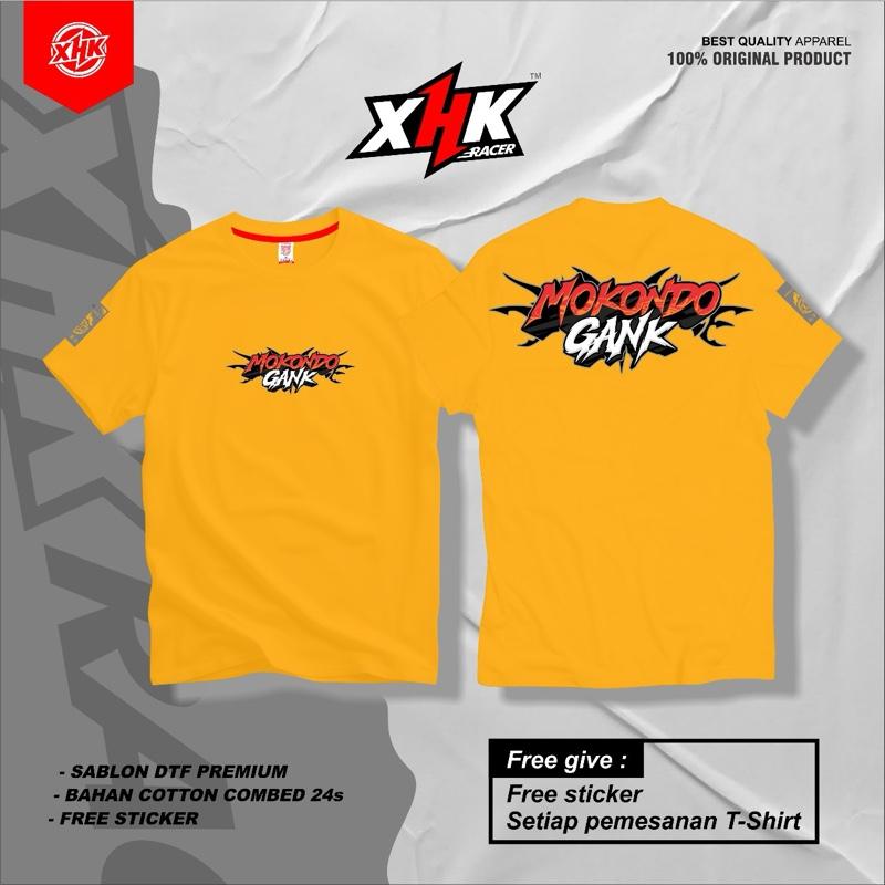 T-Shirt MOKONDO GANK Original XHK RACER High Premium Quality FREE STICKER Unisex