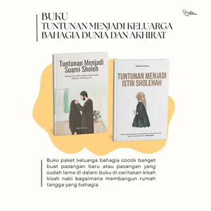 BUKU KELUARGA BAHAGIA BUKU SUAMI SHOLEH DAN BUKU ISTRI SHOLEHAH Panduan Harmonis dan Penuh Berkah untuk Pasangan Meningkatkan Kualitas Hubungan