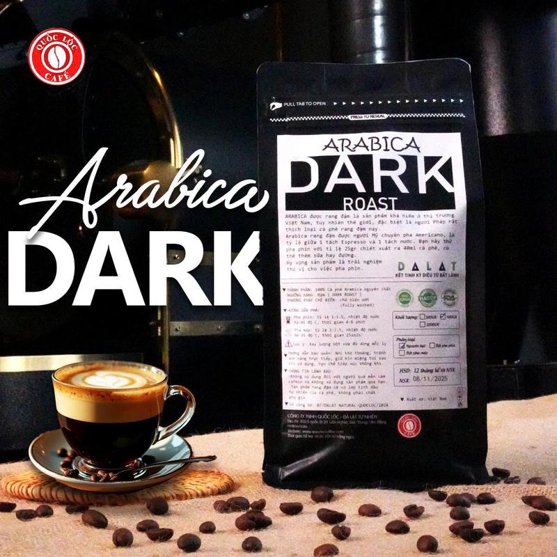  CÀ PHÊ ARABICA - DARK ROAST - 500g Cafe Coffee 