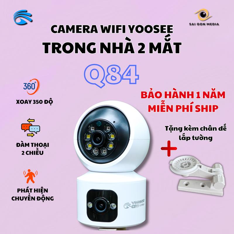  Camera Wifi Yoosee 2 Mắt Trong Nhà Q84-Xoay 360-Đàm Thoại 2 Chiều-Xem Đêm Có Màu 